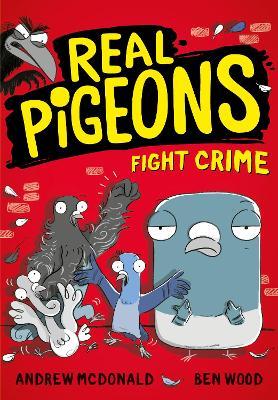 Real Pigeons Fight Crime - Andrew McDonald - cover