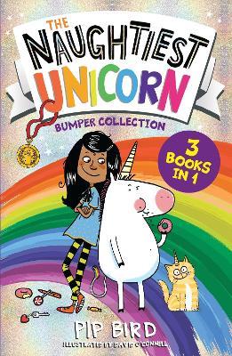 The Naughtiest Unicorn Bumper Collection - Pip Bird - cover