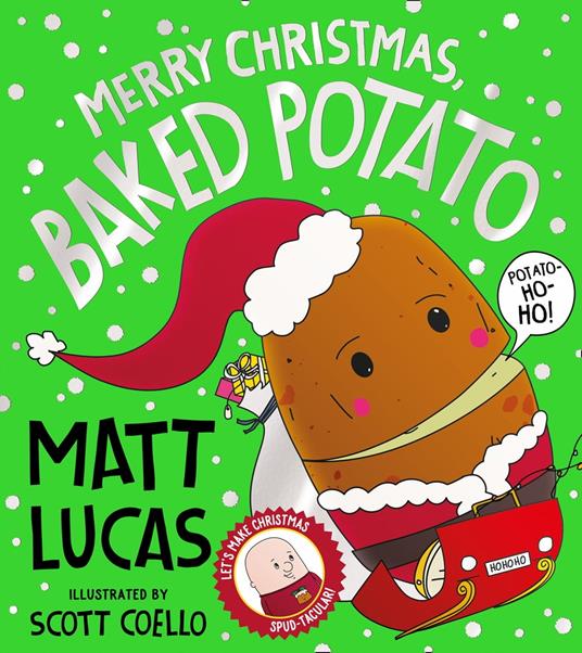 Merry Christmas, Baked Potato - Matt Lucas,Scott Coello - ebook