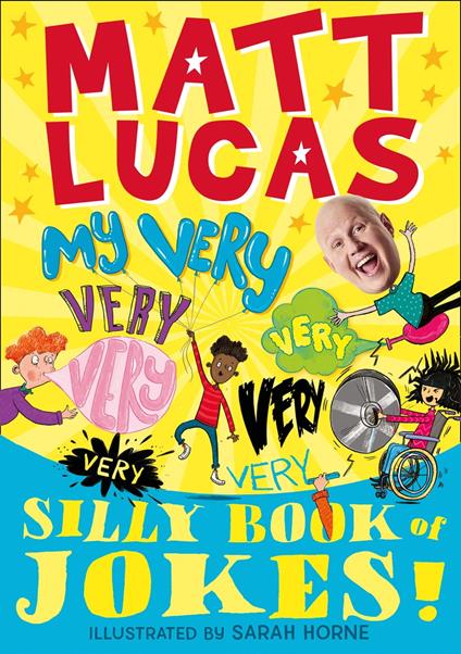 My Very Very Very Very Very Very Very Silly Book of Jokes - Matt Lucas - ebook