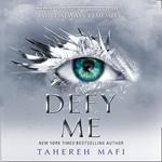 Defy Me: TikTok Made Me Buy It! The most addictive YA fantasy series of the year (Shatter Me)