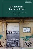 Greece from Junta to Crisis: Modernization, Transition and Diversity