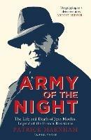 Army of the Night: The Life and Death of Jean Moulin, Legend of the French Resistance - Patrick Marnham - cover