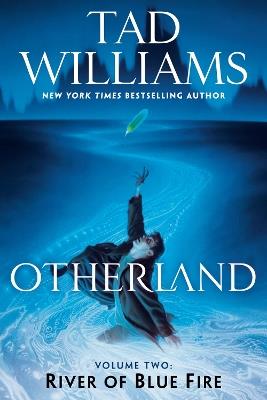 Otherland: River of Blue Fire - Tad Williams - cover