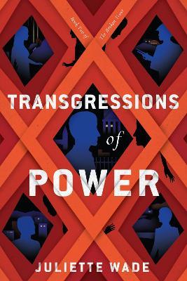 Transgressions of Power - Juliette Wade - cover