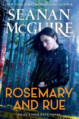 Rosemary and Rue - Seanan McGuire - cover