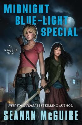 Midnight Blue-Light Special - Seanan McGuire - cover