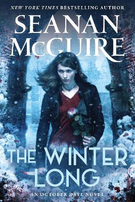 The Winter Long - Seanan McGuire - cover