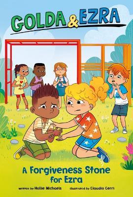 A Forgiveness Stone for Ezra - Hollie Michaels - cover