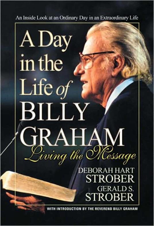 A Day in the Life of Billy Graham