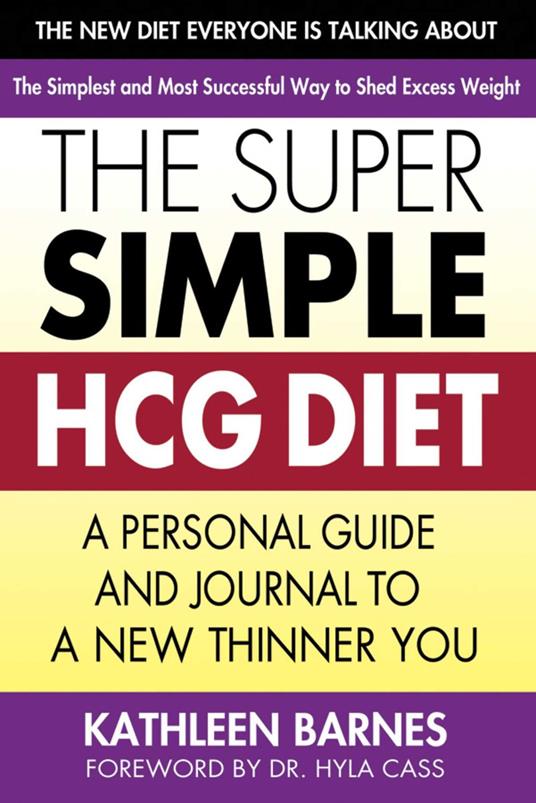 The Super Simple HCG Diet
