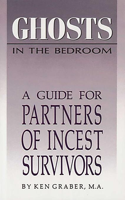 Ghosts in the Bedroom