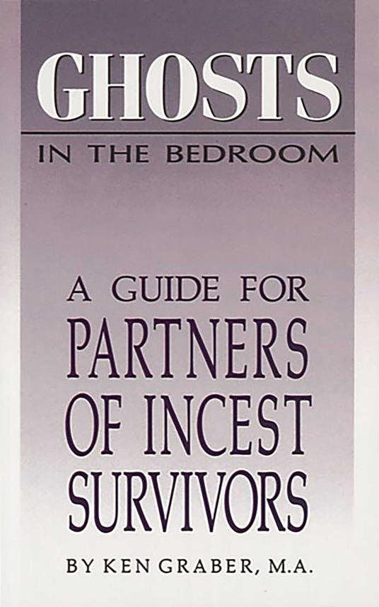 Ghosts in the Bedroom