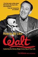 How to Be Like Walt