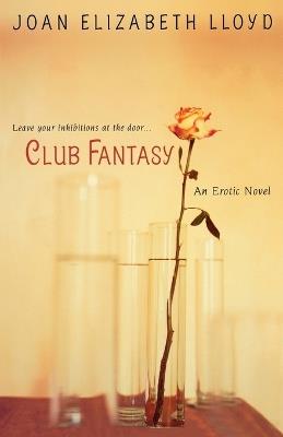 Club Fantasy - Joan Elizabeth Lloyd - cover