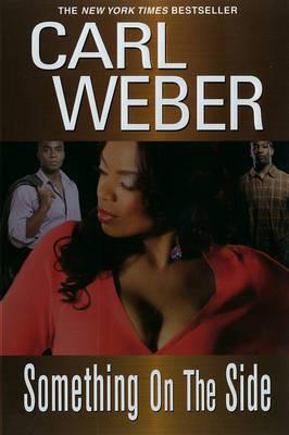Something On The Side - Carl Weber - cover
