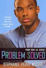 Problem Solved: A Perry Skky Jr. Novel