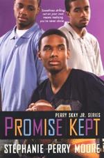 Promise Kept: Perry Skky Jr. Series Book 5