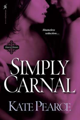 Simply Carnal - Kate Pearce - cover