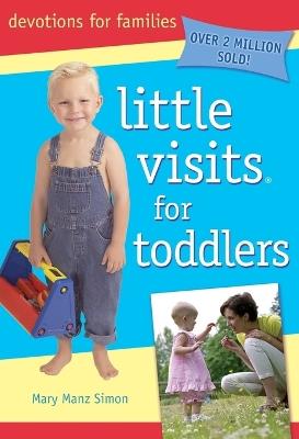 Little Visits for Toddlers - 3rd Edition - Mary Manz Simon - cover