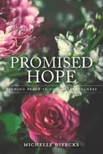 Promised Hope: Finding Peace in God's Faithfulness