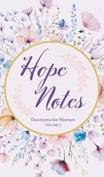 Hope Notes: Devotions for Women, Volume 2