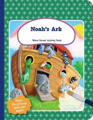 Noah's Ark - Water Reveal Activity Book - Concordia Publishing House - cover