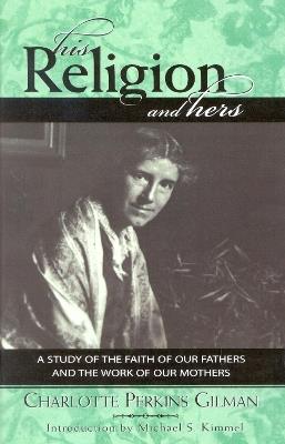 His Religion and Hers - Charlotte Perkins Gilman - cover