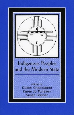 Indigenous Peoples and the Modern State - cover