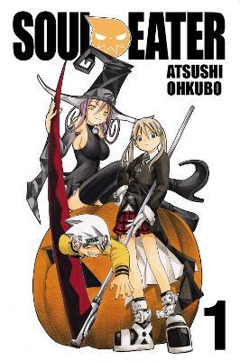 Soul Eater: Vol 1 - Atsushi Ohkubo - cover