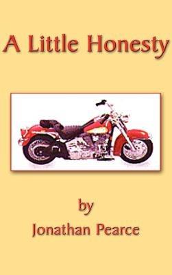 A Little Honesty: Trials and Triumphs of a Prince of Balona - Jonathan Pearce - cover