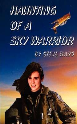 Haunting of a Sky Warrior - Steve Ward - cover