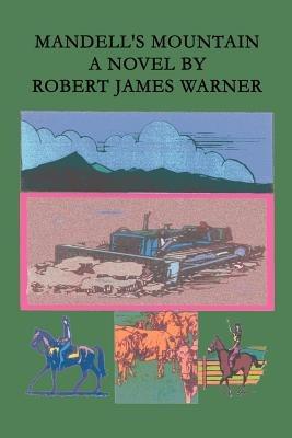 Mandell's Mountain - Robert James Warner - cover