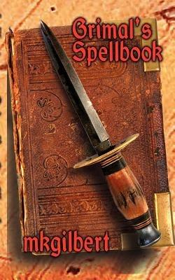 Grimal's Spellbook - mkgilbert - cover
