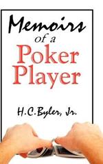 Memoirs of a Poker Player