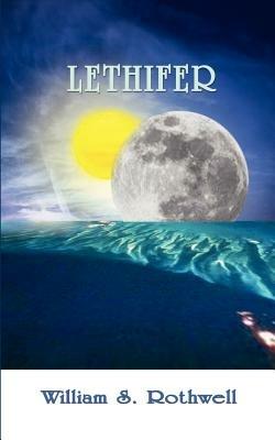 Lethifer - William S. Rothwell - cover