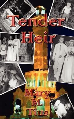 Tender Heir - Mary M. Tius - cover