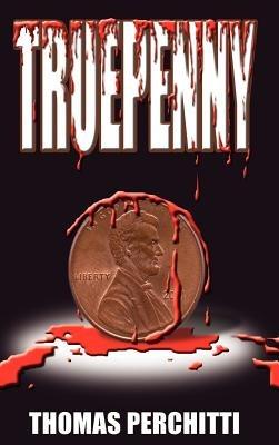 Truepenny - Thomas Perchitti - cover