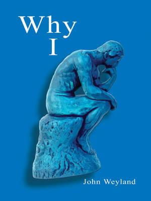 Why: I: I - John Weyland - cover