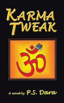 Karma Tweak - P. S. Dara - cover