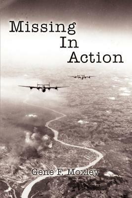 Missing in Action - Gene F. Moxley - cover