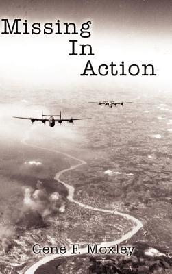 Missing in Action - Gene F. Moxley - cover