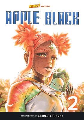 Apple Black, Volume 2 - Rockport Edition: Sunny Eyes - Odunze Oguguo,Whyt Manga,Saturday AM - cover