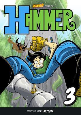 Hammer, Volume 3: The Jungle Kingdom - Jey Odin,Saturday AM - cover