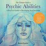 The Ultimate Guide to Psychic Abilities