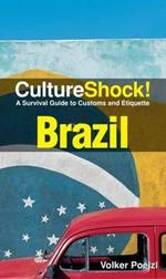 Brazil: A Survival Guide to Customs and Etiquette