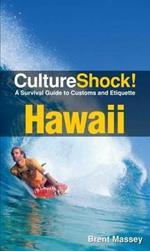 Hawaii: A Survival Guide to Customs and Etiquette