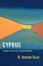 Cyprus: Ethnic Political Counterpoints