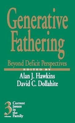 Generative Fathering: Beyond Deficit Perspectives - cover