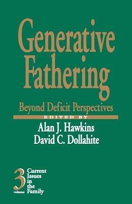 Generative Fathering: Beyond Deficit Perspectives - cover